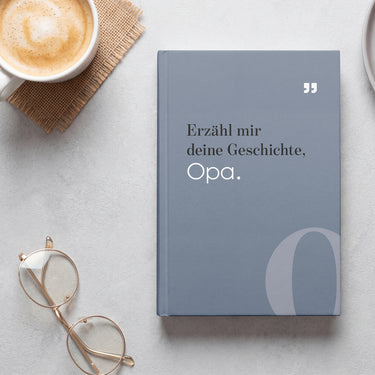 Opa Erzähl Mal Buch - Erzähl mir deine Geschichte, Opa.