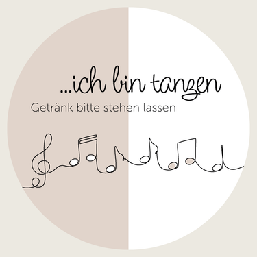 50 Bierdeckel Rund Hochzeit "Ich bin tanzen..." - Beige