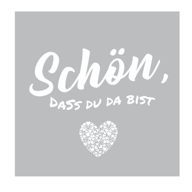 50 Bierdeckel Eckig "Schön, dass Du da bist..." - Grau